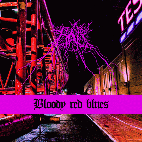Bál : Bloody Red Blues